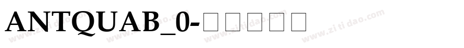 ANTQUAB_0字体转换