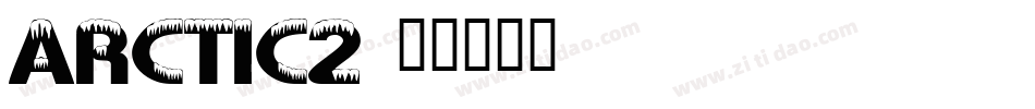 Arctic2字体转换