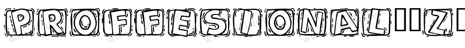 Proffesional-6Z0D字体转换