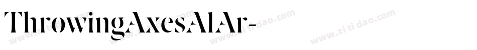 ThrowingAxesAlAr字体转换