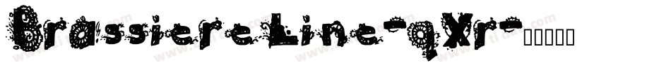 BrassiereLine-qXr字体转换