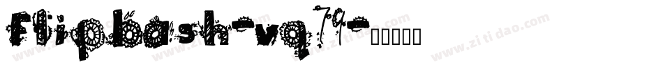 Flipbash-vq79字体转换