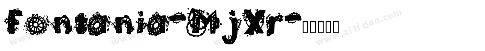 Fontania-MjXr字体转换