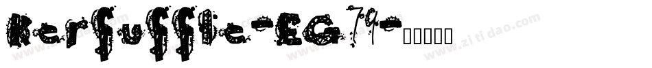 Kerfuffle-EG79字体转换