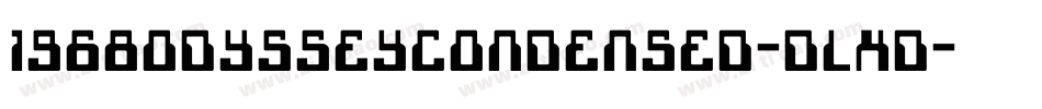 1968OdysseyCondensed-DlXD字体转换
