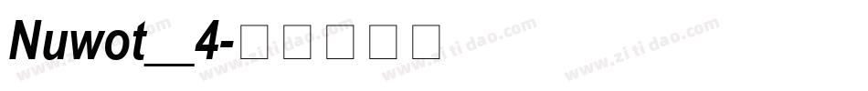 Nuwot__4字体转换