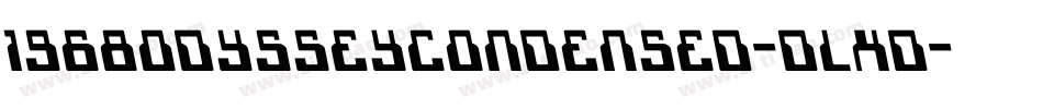 1968OdysseyCondensed-DlXD字体转换