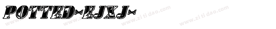 Potted-EJxj字体转换