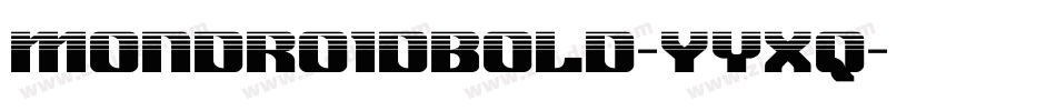 Mondroidbold-YyXq字体转换