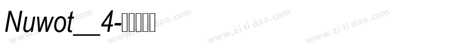 Nuwot__4字体转换