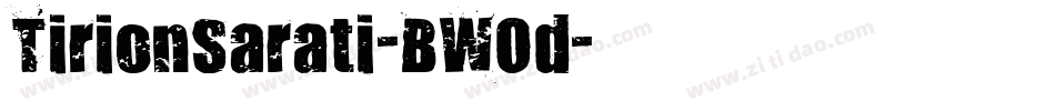 TirionSarati-BWOd字体转换