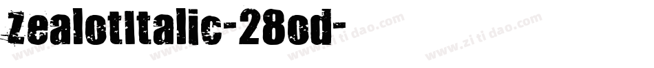 ZealotItalic-28od字体转换