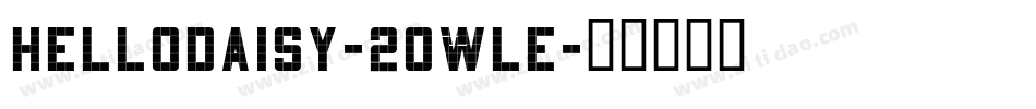 HelloDaisy-2OWle字体转换