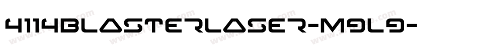 4114BlasterLaser-m9l9字体转换