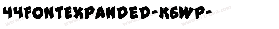 44FontExpanded-K6Wp字体转换
