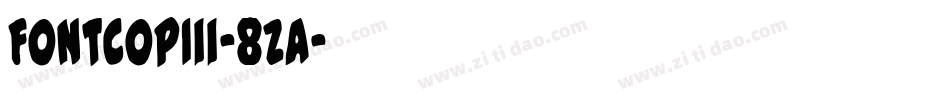 FontcopIii-8zA字体转换