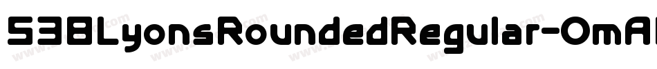 538LyonsRoundedRegular-OmAP字体转换