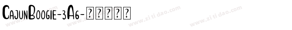 CajunBoogie-3A6字体转换