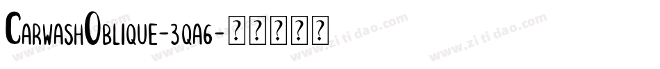 CarwashOblique-3qa6字体转换
