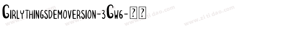 Girlythingsdemoversion-3Gw6字体转换