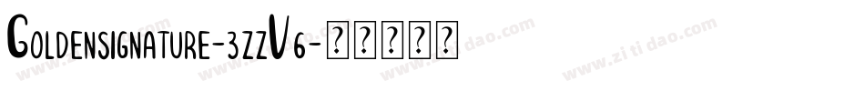Goldensignature-3zzV6字体转换