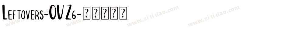 Leftovers-OVZ6字体转换