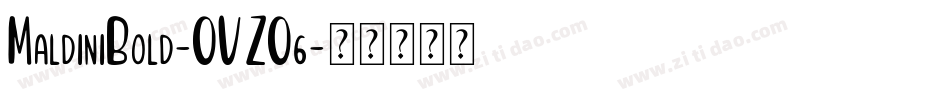 MaldiniBold-OVZO6字体转换