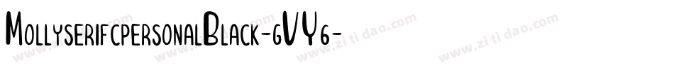 MollyserifcpersonalBlack-gVY6字体转换