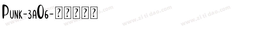 Punk-3aO6字体转换
