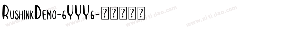 RushinkDemo-6YYY6字体转换