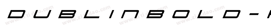 DublinBold-r3YB字体转换
