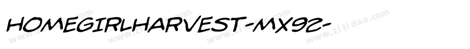 Homegirlharvest-mX92字体转换