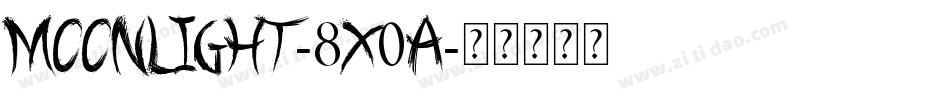 Moonlight-8X0A字体转换 Moonlight-8X0A字体转换