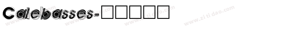 Calebasses字体转换