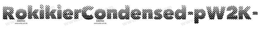 RokikierCondensed-pW2K字体转换