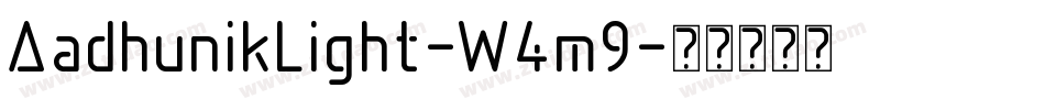 AadhunikLight-W4m9字体转换