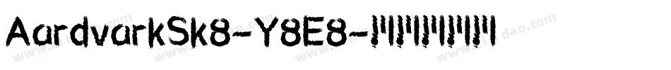 AardvarkSk8-Y8E8字体转换