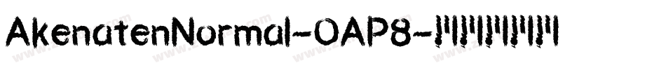 AkenatenNormal-OAP8字体转换