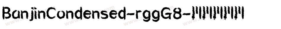 BanjinCondensed-rggG8字体转换