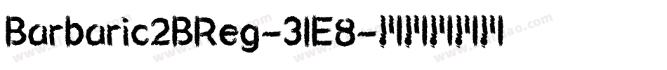 Barbaric2BReg-3lE8字体转换
