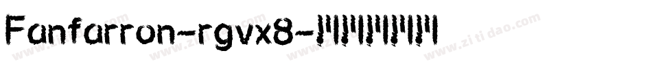 Fanfarron-rgvx8字体转换