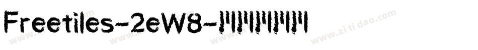 Freetiles-2eW8字体转换