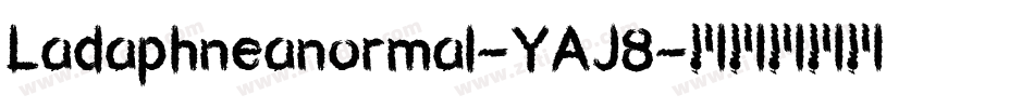 Ladaphneanormal-YAJ8字体转换