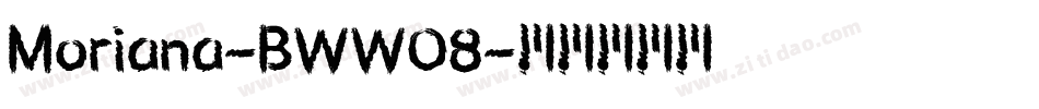Moriana-BWWO8字体转换