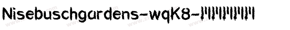 Nisebuschgardens-wqK8字体转换