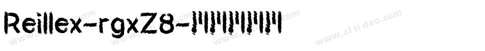 Reillex-rgxZ8字体转换