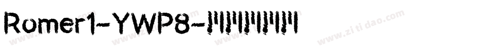 Romer1-YWP8字体转换
