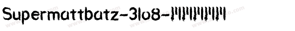 Supermattbatz-3lo8字体转换