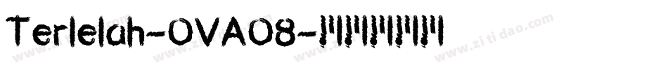 Terlelah-OVAO8字体转换