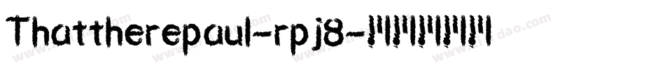 Thattherepaul-rpj8字体转换